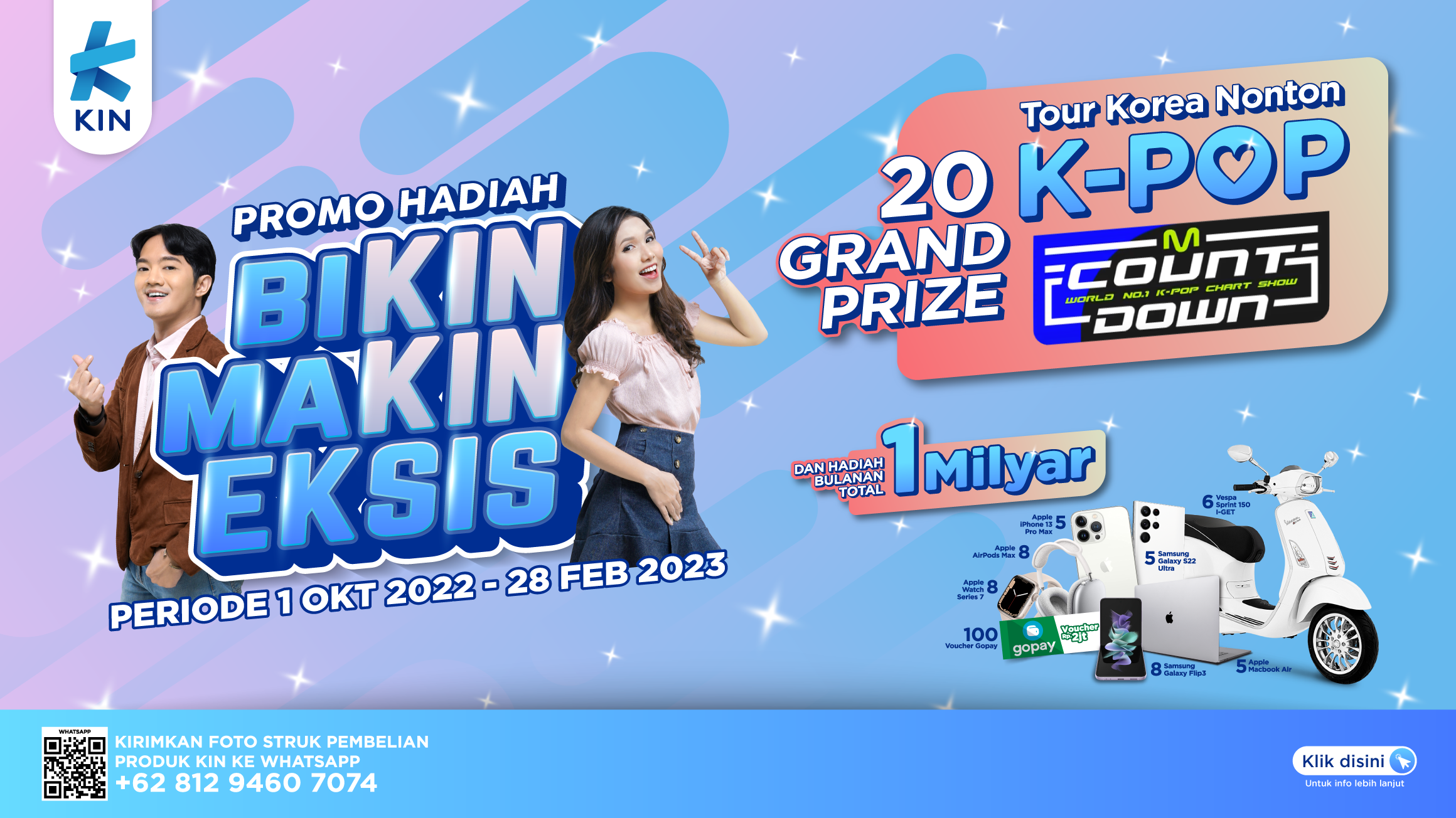 Promo Hadiah Bikin Makin Eksis Periode 1 Oktober 2022 - 28 Februari 2023